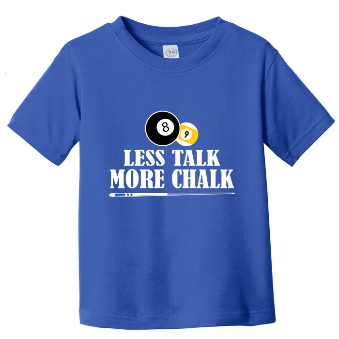 Father's Day Funny LESS TALK MORE CHALK BILLIARDS Pool Player Gift For Dad Toddler T-Shirt