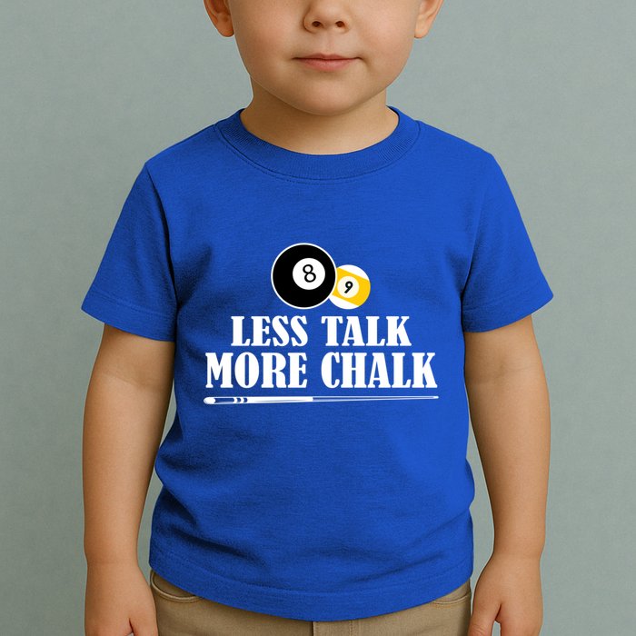 Father's Day Funny LESS TALK MORE CHALK BILLIARDS Pool Player Gift For Dad Toddler T-Shirt