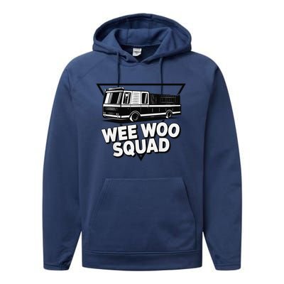 Funny Design For And Adults Wee Woo Squad Fire Truck Performance Fleece Hoodie