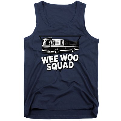 Funny Design For And Adults Wee Woo Squad Fire Truck Tank Top