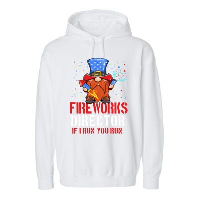 Fireworks Director Funny 4th Of July Gnome Firework Director Cute Gift Garment-Dyed Fleece Hoodie