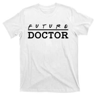 Future Doctor T-Shirt