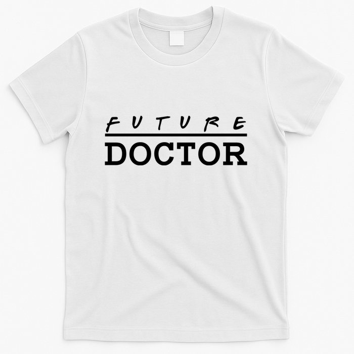 Future Doctor T-Shirt