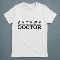 Future Doctor T-Shirt
