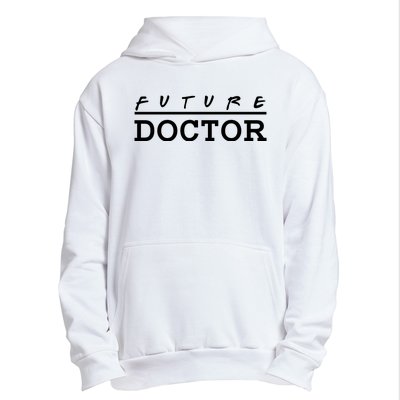 Future Doctor Urban Pullover Hoodie