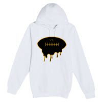 Football Drip Premium Pullover Hoodie