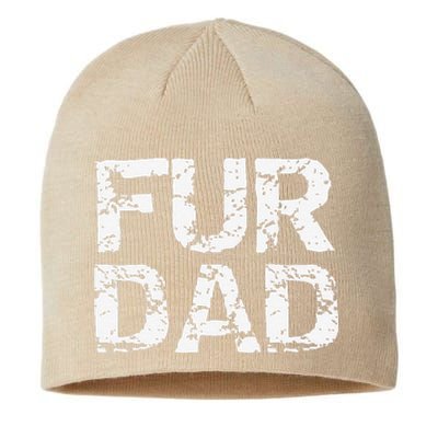 Funny Dog Father Gift For Fathers Day Dog Owner Fur Dad Sustainable Beanie