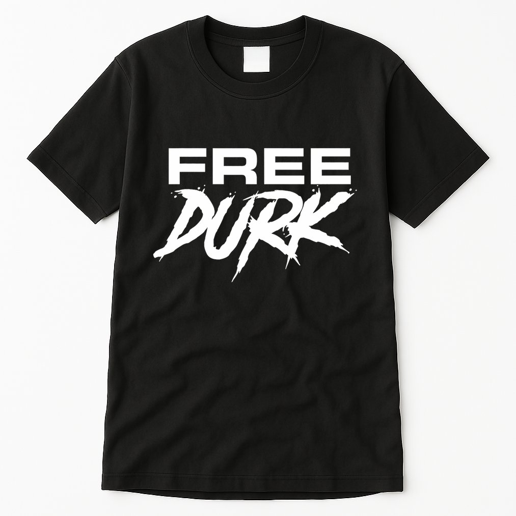 Free Durk Free Durkio Free Durk Free Durkio Tall T-Shirt
