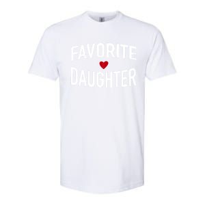 Favorite Daughter Funny Gift Softstyle CVC T-Shirt