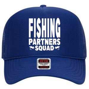 Fishing Dad Funny Gift Of Son Daughter Family Team Fishing Squad Great Gift High Crown Mesh Back Trucker Hat