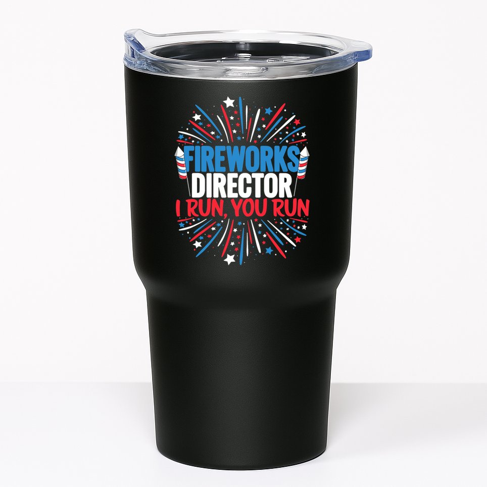 Fireworks Director Funny 4th of July Firework Director Tumbler