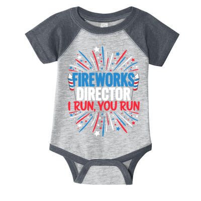 Fireworks Director Funny 4th of July Firework Director Infant Baby Jersey Bodysuit