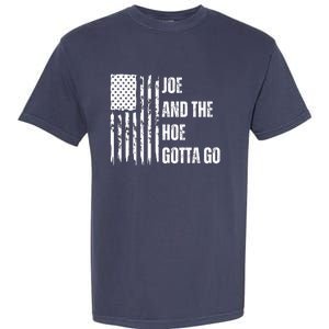 Funny Distress Flag Anti Biden. Joe And The Ho Gotta Gotta Go!! Garment-Dyed Heavyweight T-Shirt