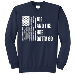 Funny Distress Flag Anti Biden. Joe And The Ho Gotta Gotta Go!! Sweatshirt