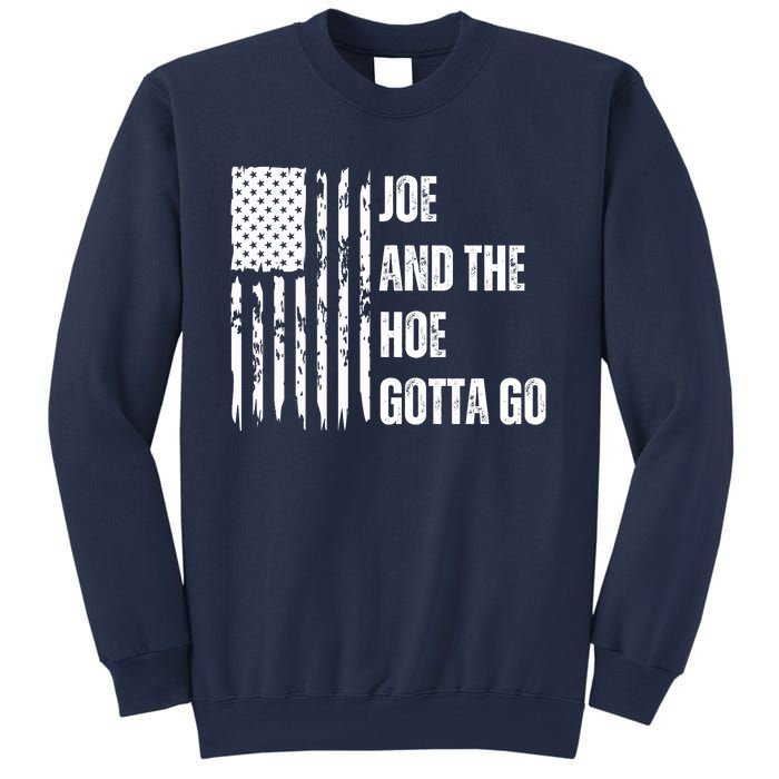 Funny Distress Flag Anti Biden. Joe And The Ho Gotta Gotta Go!! Sweatshirt