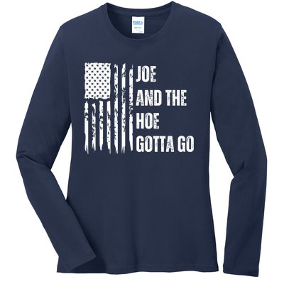 Funny Distress Flag Anti Biden. Joe And The Ho Gotta Gotta Go!! Ladies Long Sleeve Shirt