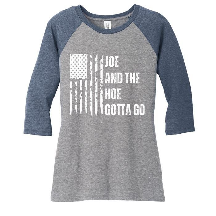 Funny Distress Flag Anti Biden. Joe And The Ho Gotta Gotta Go!! Women's Tri-Blend 3/4-Sleeve Raglan Shirt