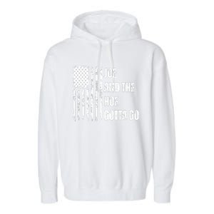 Funny Distress Flag Anti Biden. Joe And The Ho Gotta Gotta Go!! Garment-Dyed Fleece Hoodie