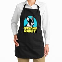 Frenchie Daddy  French Bulldog Dad Full Color Apron