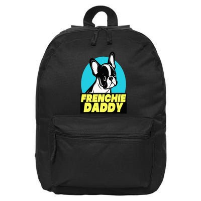 Frenchie Daddy  French Bulldog Dad Full Color 16 in Basic Backpack