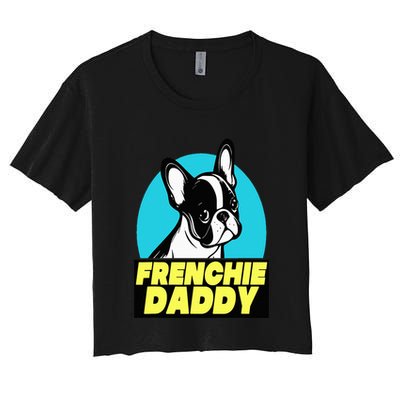 Frenchie Daddy  French Bulldog Dad Full Color Crop Top