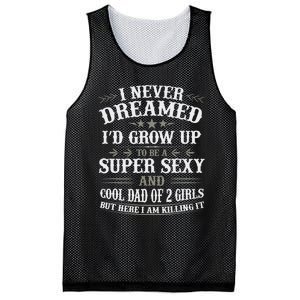 Fathers Day from Daughter Dad of 2 Girl Fathers Day Mesh Reversible Basketball Jersey Tank