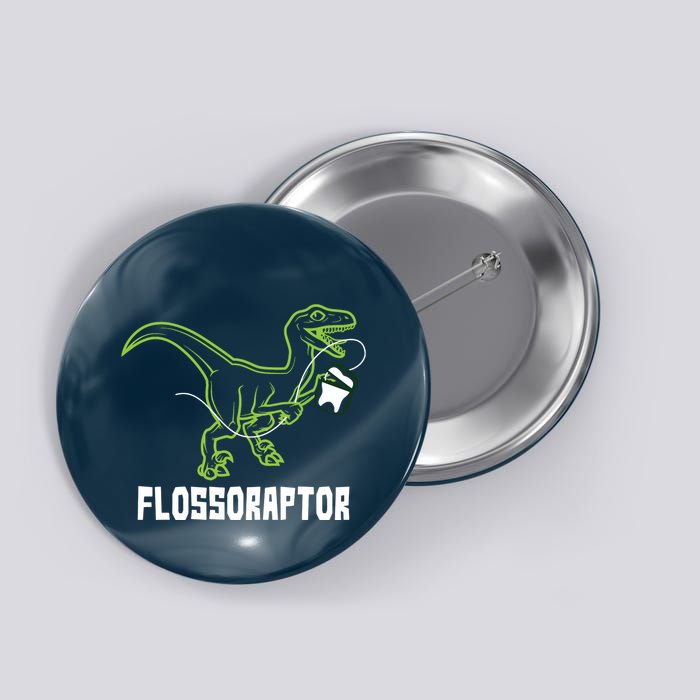 Flossoraptor Dinosaur Funny Pediatric Dentist Button