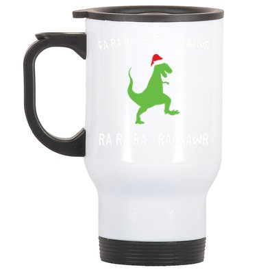 Funny Dinosaur Fa Ra Ra Rawr Rawr Christmas Design Meaningful Gift Stainless Steel Travel Mug