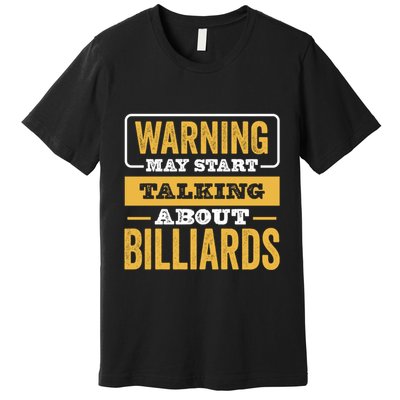 Father's Day Funny Billiards, Talking About Billiards Sport Gift For Dad Premium T-Shirt