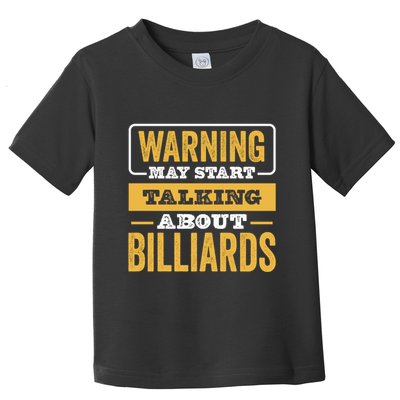 Father's Day Funny Billiards, Talking About Billiards Sport Gift For Dad Toddler T-Shirt