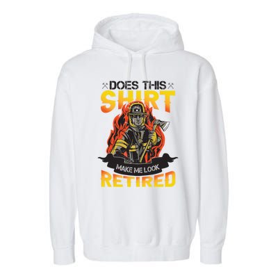 Fire Departt Firefighter Gift Garment-Dyed Fleece Hoodie