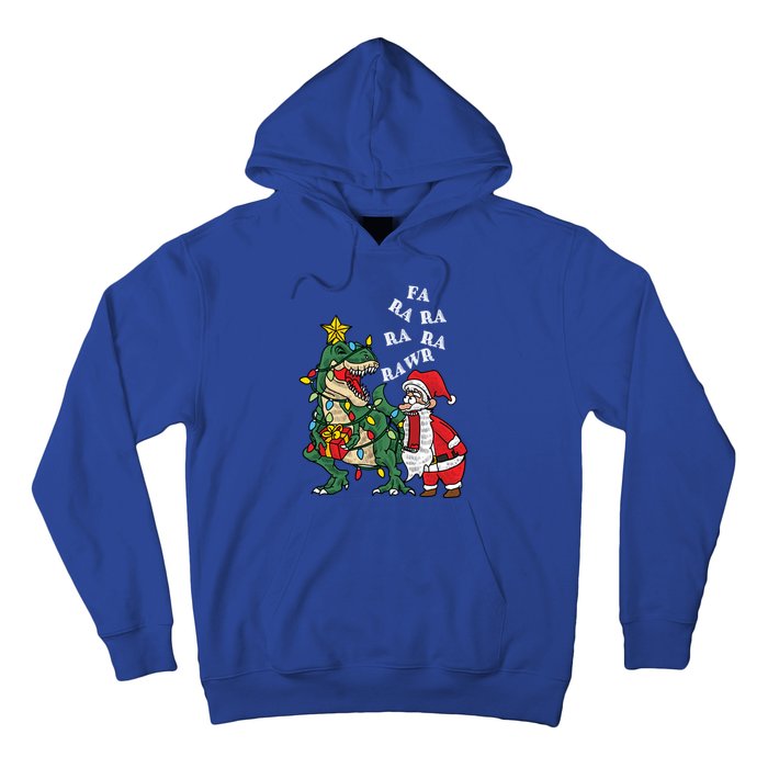 Funny Dinosaur Fa Ra Ra Rawr Rawr Christmas Funny Trex Xmas Gift Hoodie