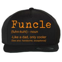 FUNCLE Definition Funny Joke Gift For Uncle Wool Snapback Cap