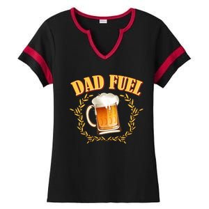 Funny Dad Fuel Beer Lover Ladies Halftime Notch Neck Tee