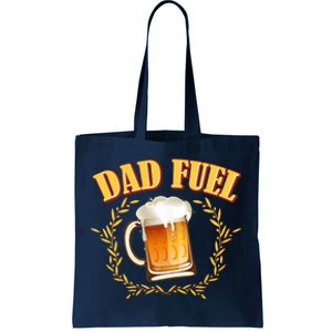 Funny Dad Fuel Beer Lover Tote Bag