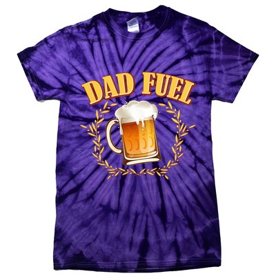 Funny Dad Fuel Beer Lover Tie-Dye T-Shirt