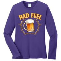 Funny Dad Fuel Beer Lover Ladies Long Sleeve Shirt