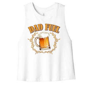 Funny Dad Fuel Beer Lover Women's Racerback Cropped Tank