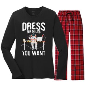 funny Dress For The Job You Want Astronaut place Women's Long Sleeve Flannel Pajama Set 