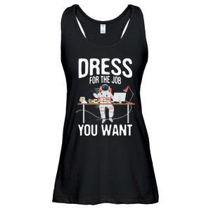 funny Dress For The Job You Want Astronaut place Ladies Essential Flowy Tank