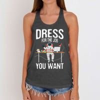 funny Dress For The Job You Want Astronaut place Women's Knotted Racerback Tank