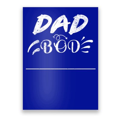 Fathers Day Funny Dad Bod Gift Father Figure Gift Poster