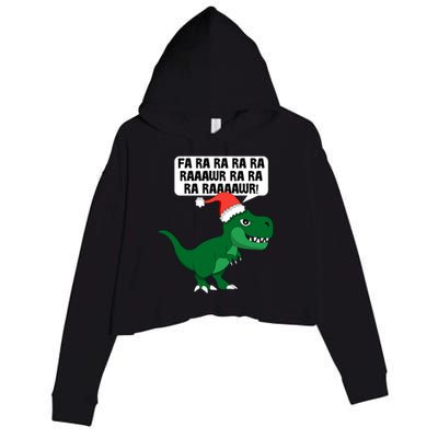 Funny Dinosaur Fa Ra Rawr Christmas Funny Gift Crop Fleece Hoodie