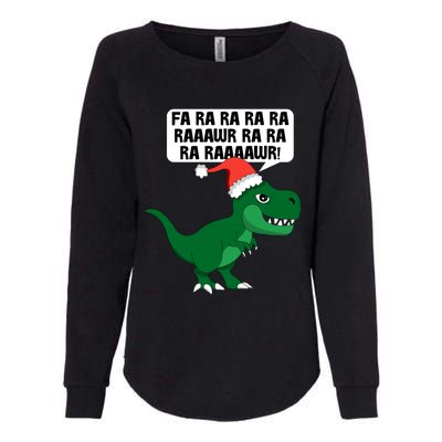 Funny Dinosaur Fa Ra Rawr Christmas Funny Gift Womens California Wash Sweatshirt