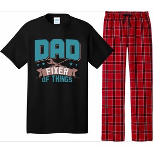 Fun Dad Fixer Of Things FatherS Day Birthday Handyman Daddy Pajama Set