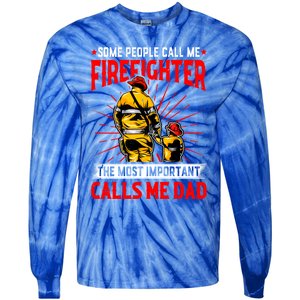 Fire Dad Fathers Day Firefighter Dad Daddy Papa Grandpa Funny Gift Tie-Dye Long Sleeve Shirt