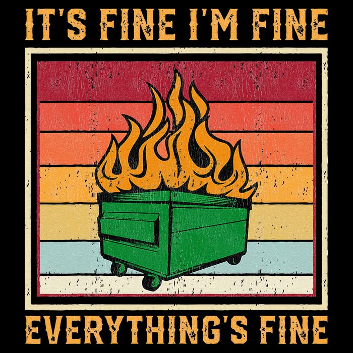 Funny Dumpster Fire It’s Fine I’m Fine Everything’s 16 in Basic Backpack
