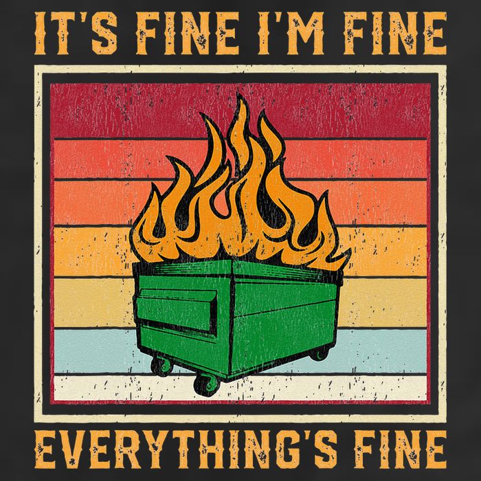 Funny Dumpster Fire It’s Fine I’m Fine Everything’s 25L Jumbo Tote