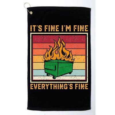 Funny Dumpster Fire It’s Fine I’m Fine Everything’s Golf Towel