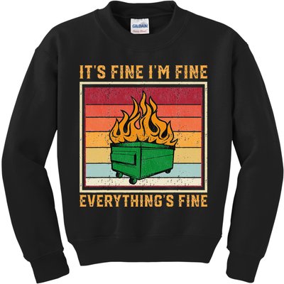 Funny Dumpster Fire It’s Fine I’m Fine Everything’s Kids Sweatshirt